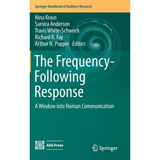 The Frequency-Following Response de Nina Kraus