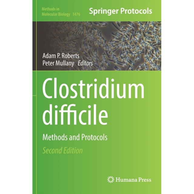 Clostridium difficile de Adam P. Roberts [Hardback]