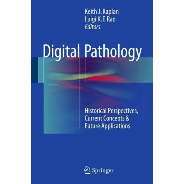 Digital Pathology de Keith J. Kaplan