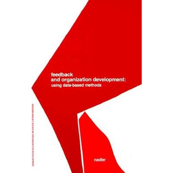 Feedback and Organization Development de David Nadler Feedback and Organization Development de David Nadler