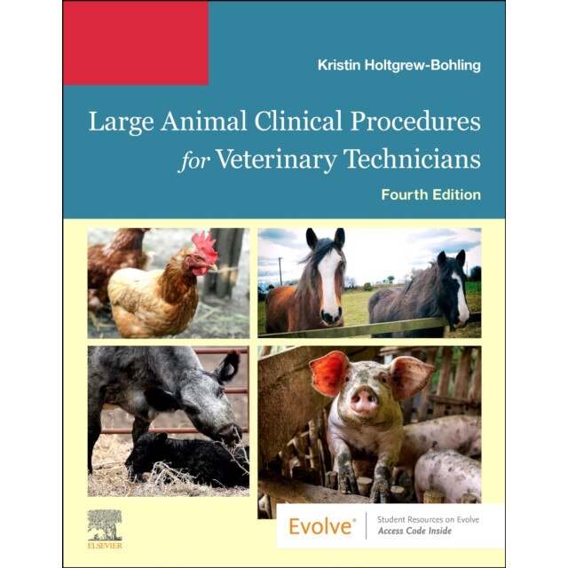 Large Animal Clinical Procedures for Veterinary Technicians de Kristin J. Holtgrew-Bohling [Paperback]