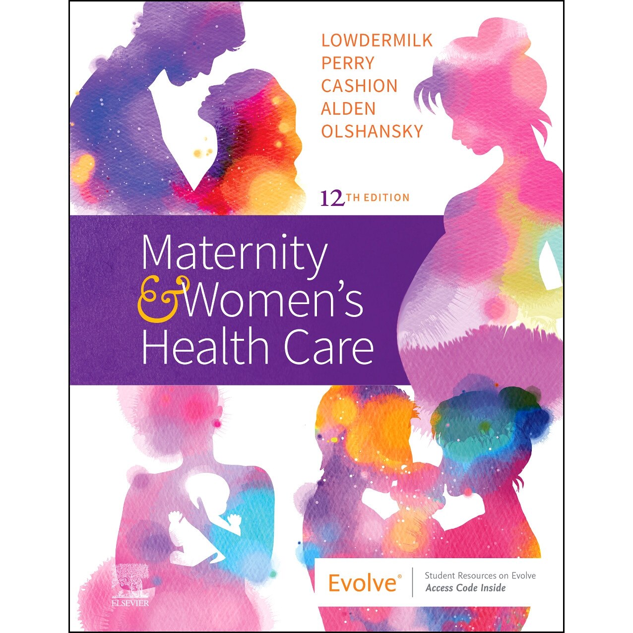 Maternity and Women's Health Care de Deitra Leonard Lowdermilk [Paperback]