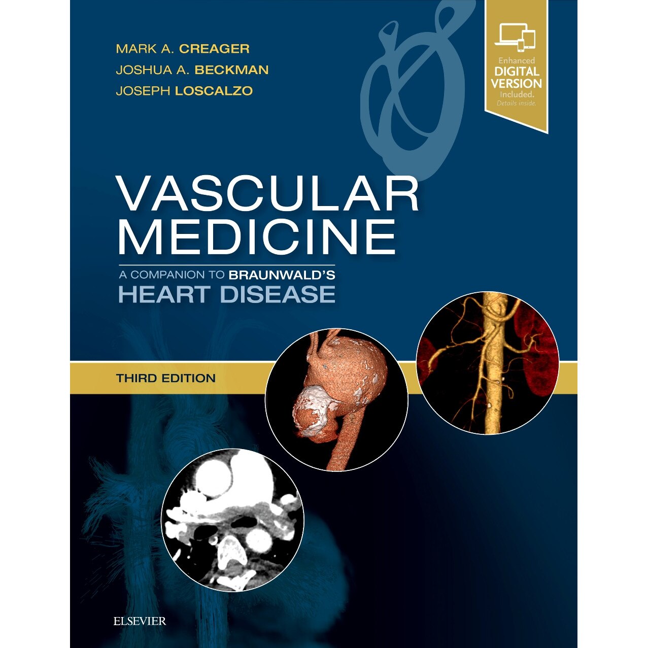 Vascular Medicine: A Companion to Braunwald's Heart Disease de Mark Creager [Hardback]