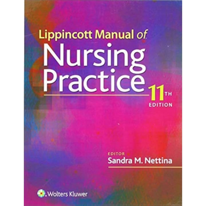 Lippincott Manual of Nursing Practice de Sandra M Nettina
