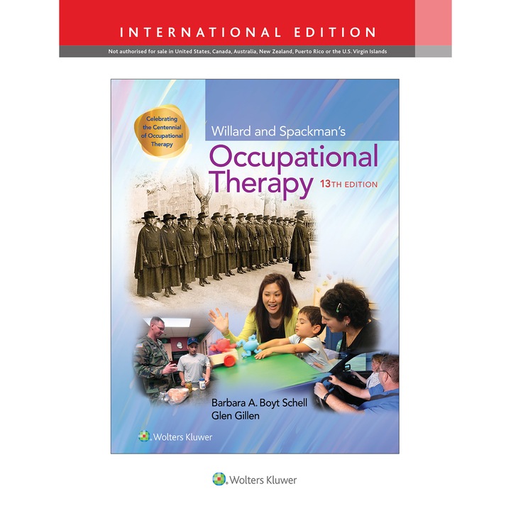 Willard and Spackman's Occupational Therapy de Barbara Schell
