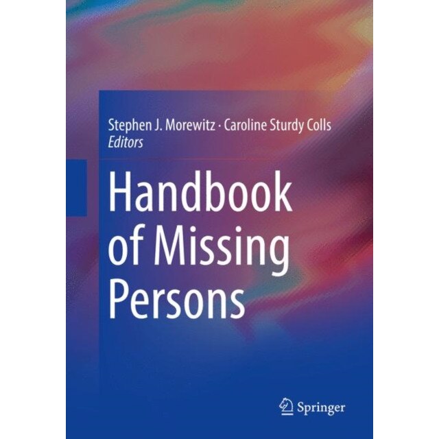 Handbook of Missing Persons de Stephen J. Morewitz