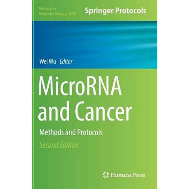 MicroRNA and Cancer de Wei Wu