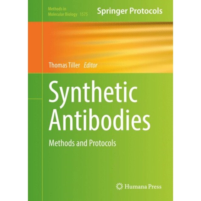Synthetic Antibodies de Thomas Tiller