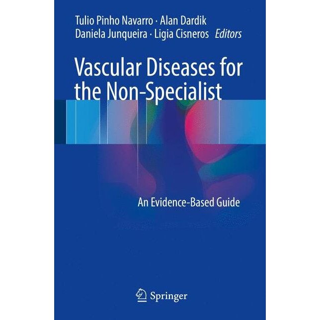Vascular Diseases for the Non-Specialist de Tulio Pinho Navarro