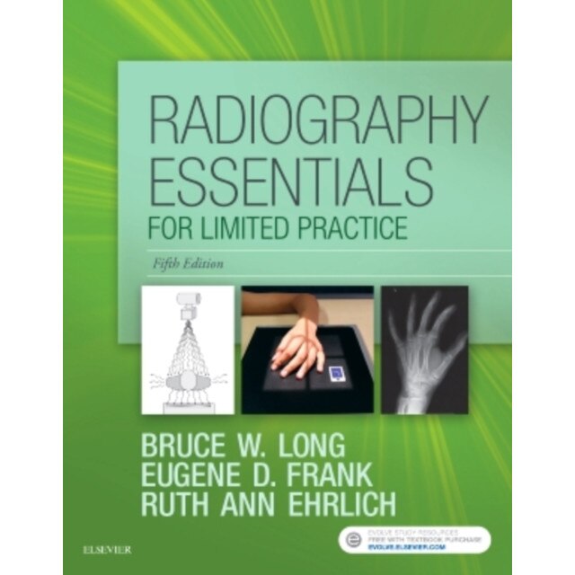 Radiography Essentials for Limited Practice de Bruce W. Long [Paperback]