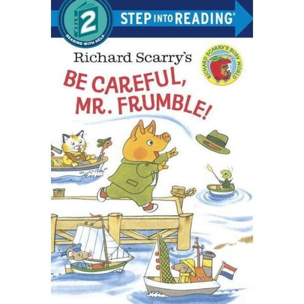Richard Scarry's Be Careful, Mr. Frumble! de Richard Scarry [Paperback]