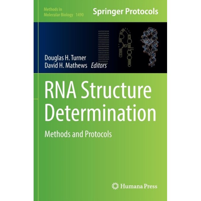 RNA Structure Determination de Douglas H. Turner
