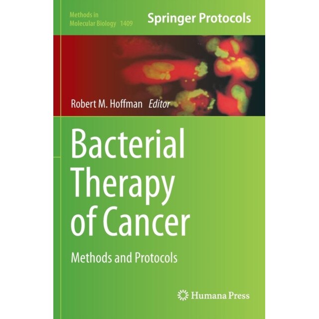 Bacterial Therapy of Cancer de Robert Hoffman