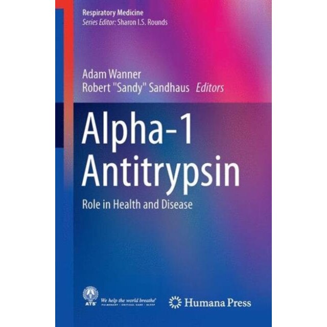 Alpha-1 Antitrypsin de Adam Wanner