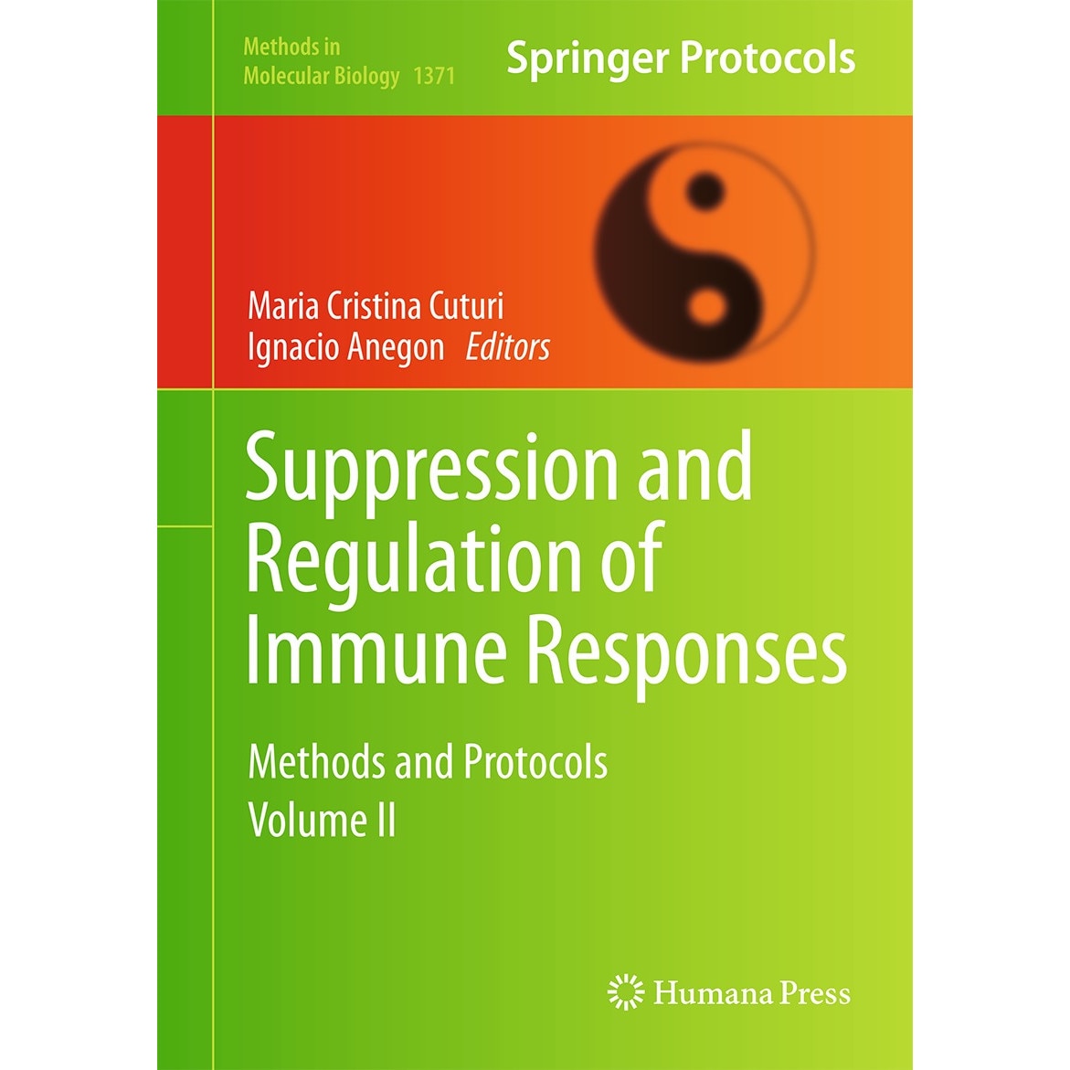 Suppression and Regulation of Immune Responses de Maria Cristina Cuturi [Hardback]