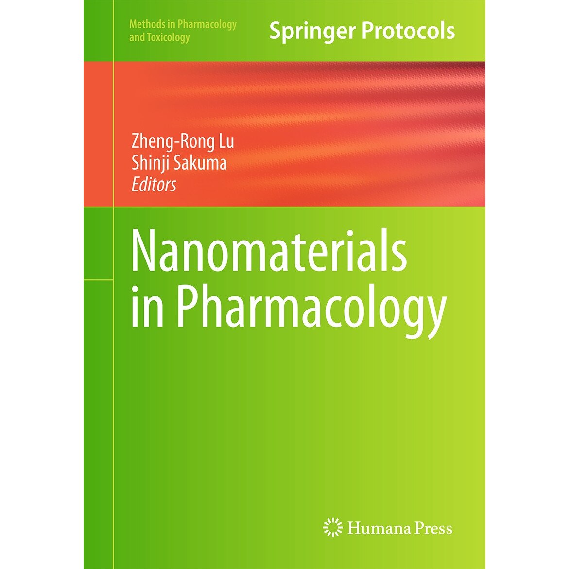 Nanomaterials in Pharmacology de Zheng-Rong Lu [Hardback]