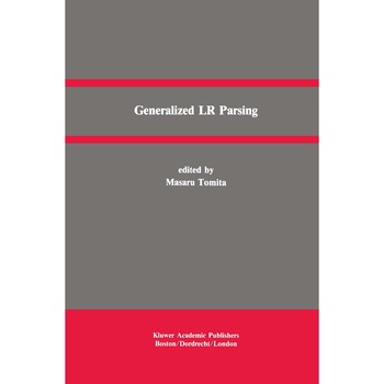 Generalized LR Parsing de Masaru Tomita Generalized LR Parsing de Masaru Tomita