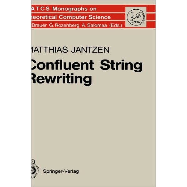 Confluent String Rewriting de Matthias Jantzen