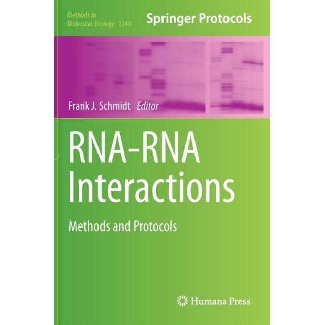 RNA-RNA Interactions de Frank J. Schmidt