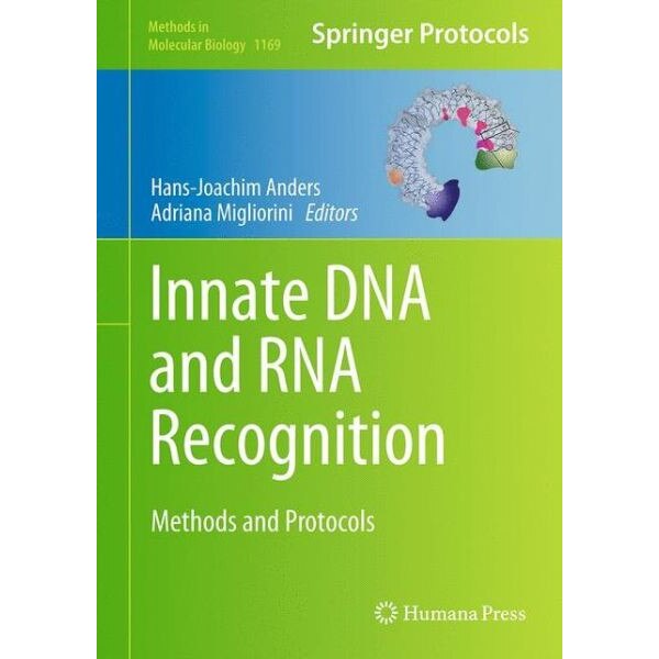 Innate DNA and RNA Recognition de Hans-Joachim Anders