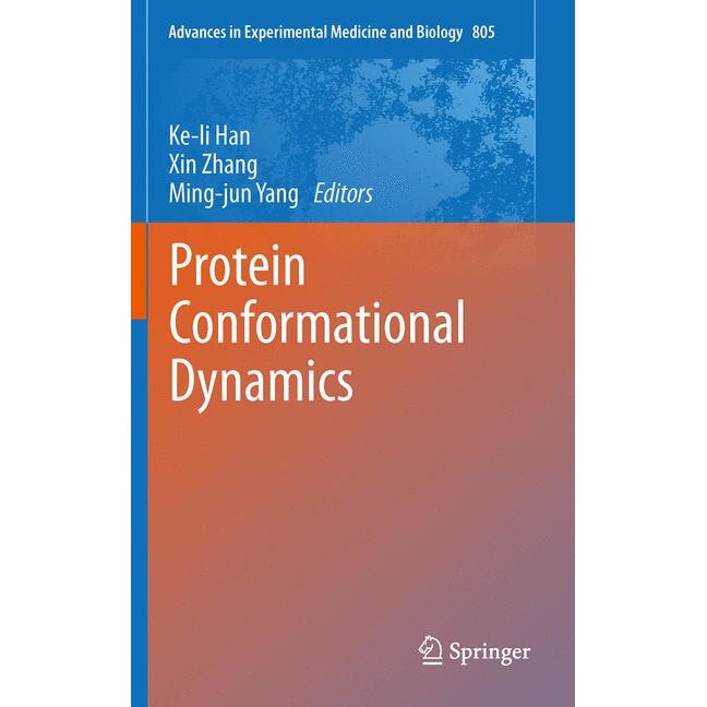 Protein Conformational Dynamics de Ke-li Han