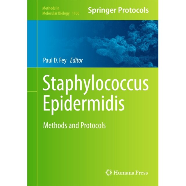 Staphylococcus Epidermidis de Paul D. Fey