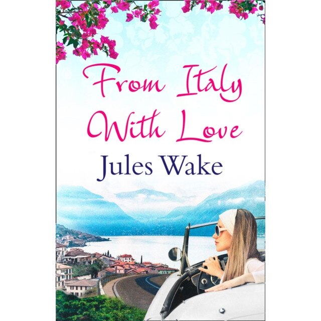 From Italy With Love de Jules Wake