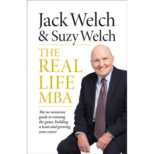 The Real-Life MBA de Jack Welch [Paperback]