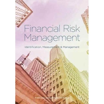 Financial Risk Management de Francisco Javier Población García Financial Risk Management de Francisco Javier Población García