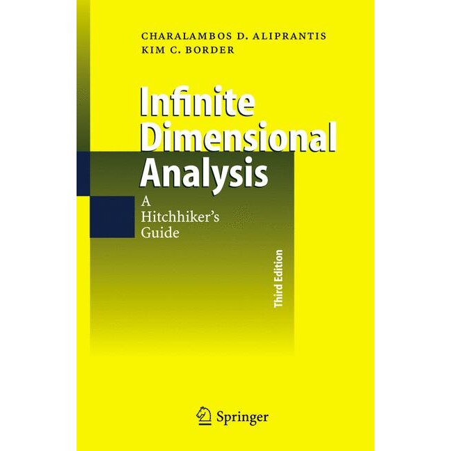 Infinite Dimensional Analysis de Charalambos D. Aliprantis