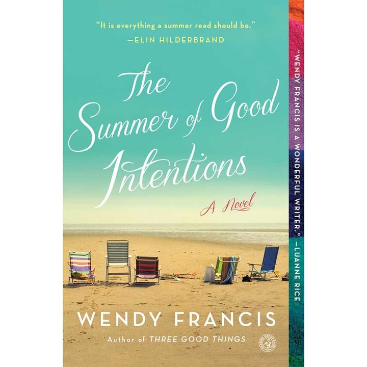 The Summer of Good Intentions de Wendy Francis