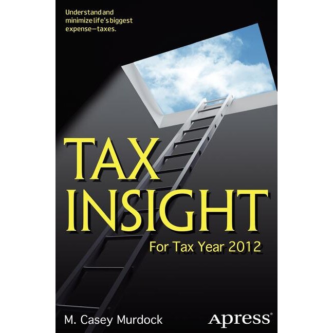 Tax Insight de M. Casey Murdock [Paperback] 4/01/13