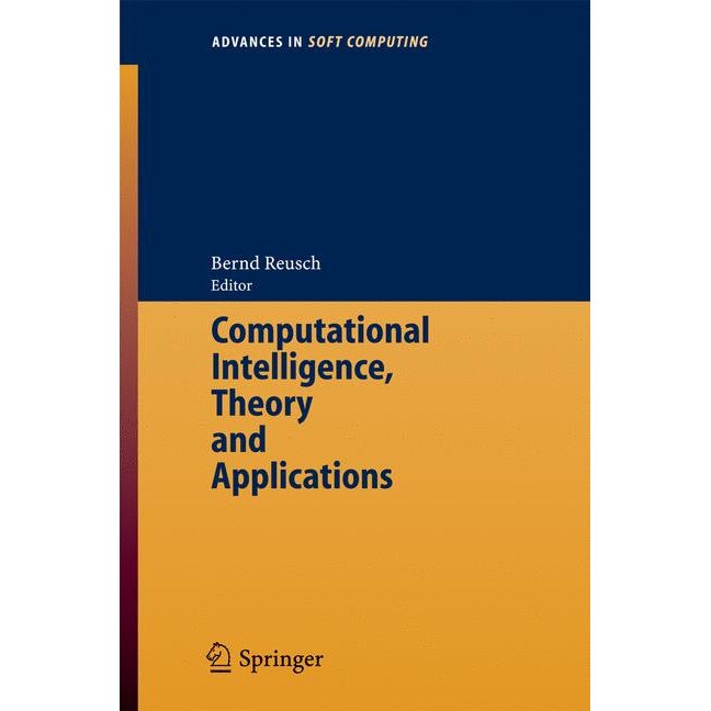 Computational Intelligence, Theory and Applications de Bernd Reusch [Paperback]
