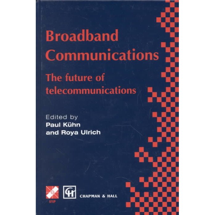 Broadband Communications de Paul J. Kühn