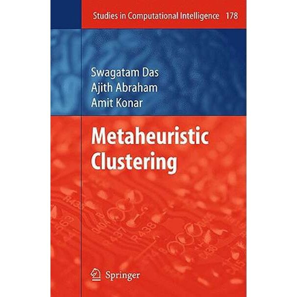 Metaheuristic Clustering de Swagatam Das