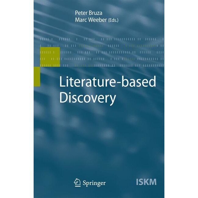 Literature-based Discovery de Peter Bruza
