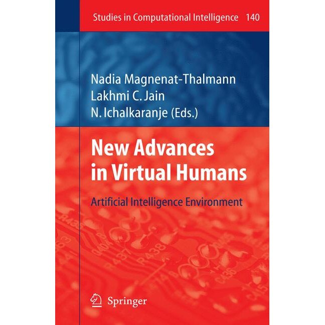 New Advances in Virtual Humans de Nadia Magnenat-Thalmann