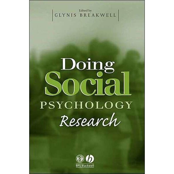 Doing Social Psychology Research de Glynis M. Breakwell [Paperback]