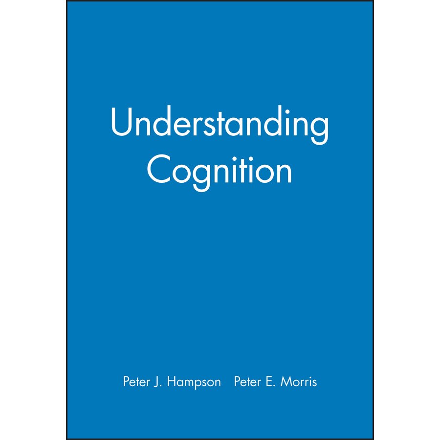 Understanding Cognition de Peter J. Hampson [Paperback]