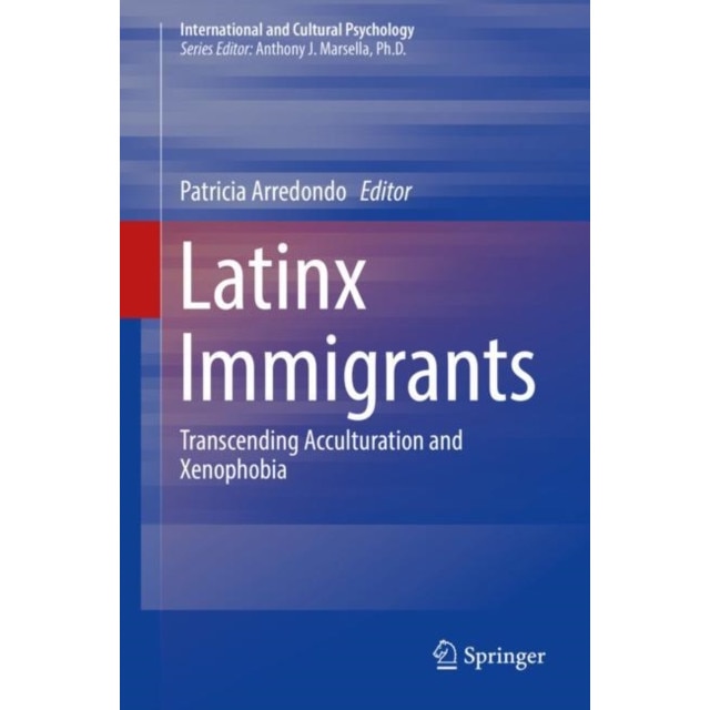 Latinx Immigrants de Patricia Arredondo