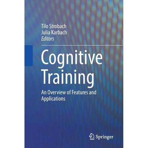 Cognitive Training de Tilo Strobach