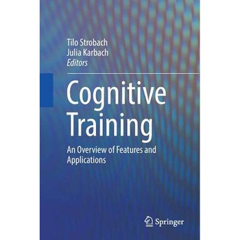 Cognitive Training de Tilo Strobach Cognitive Training de Tilo Strobach