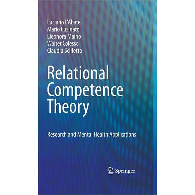 Relational Competence Theory de Luciano L'Abate