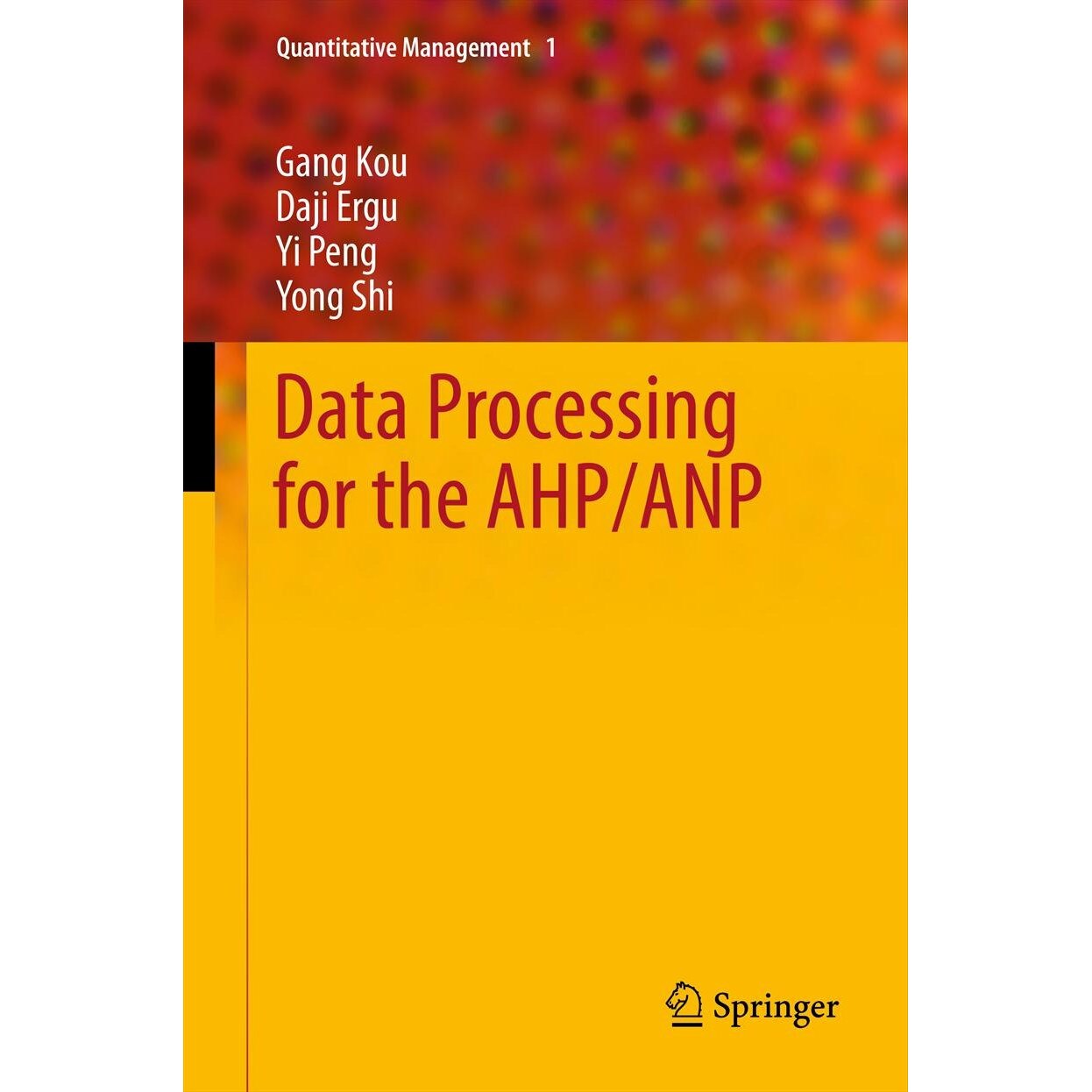 Data Processing for the AHP/ANP de Gang Kou