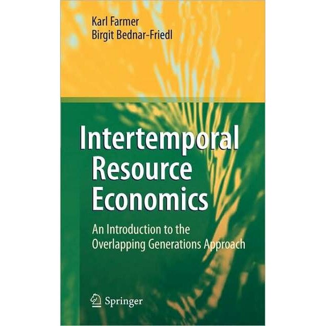 Intertemporal Resource Economics de Karl Farmer