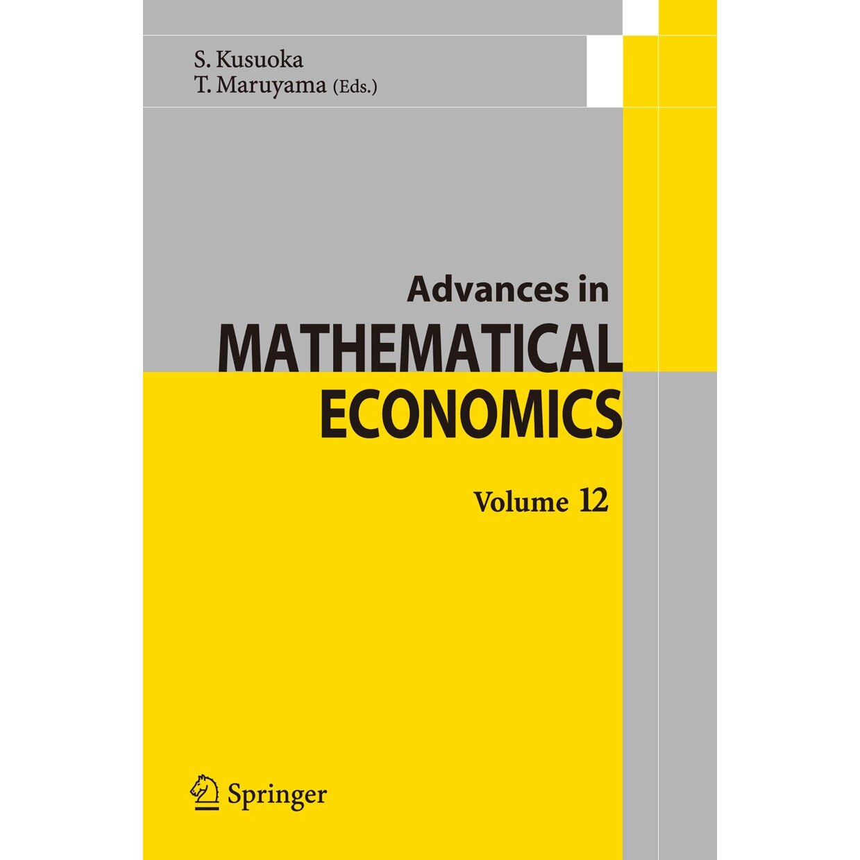 Advances in Mathematical Economics Volume12 de Shigeo Kusuoka