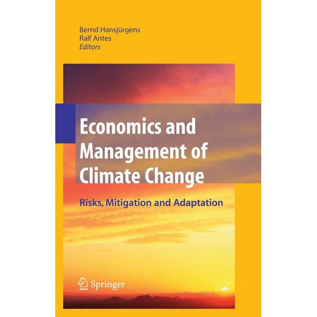 Economics and Management of Climate Change de Bernd Hansjürgens