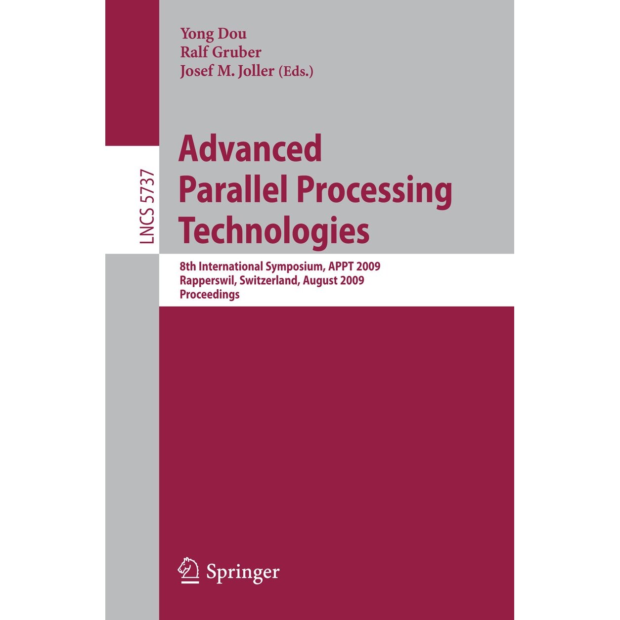 Advanced Parallel Processing Technologies de Yong Dou