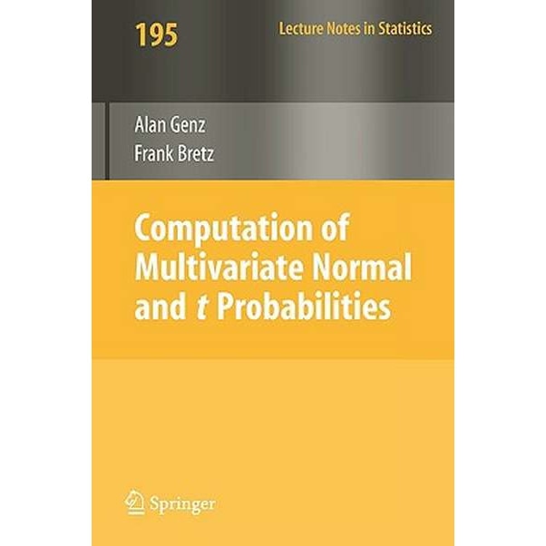 Computation of Multivariate Normal and t Probabilities de Alan Genz