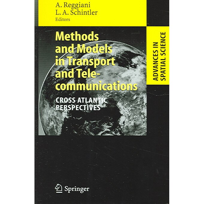 Methods and Models in Transport and Telecommunications de Aura Reggiani